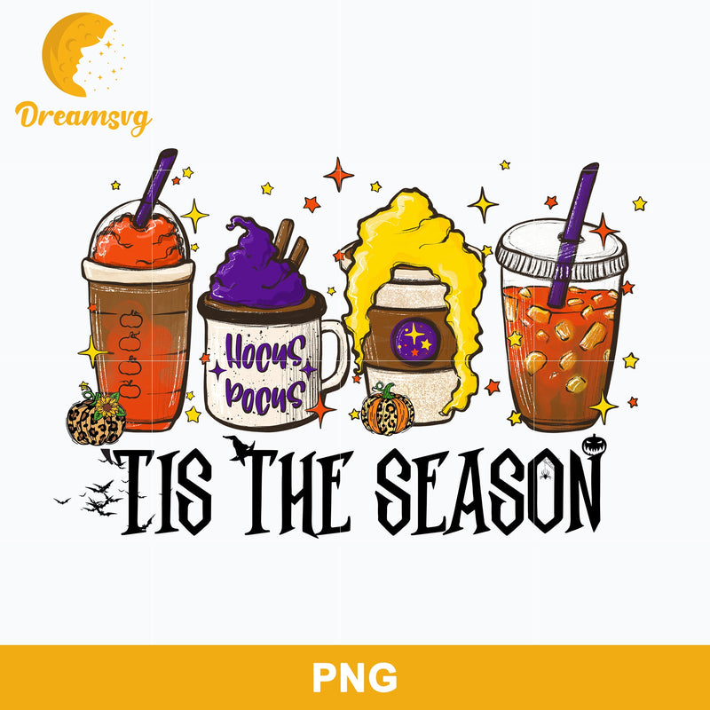 Hocus Pocus Coffee Latte Png, Tis The Season Png, Halloween Coffee Png Sublimation.