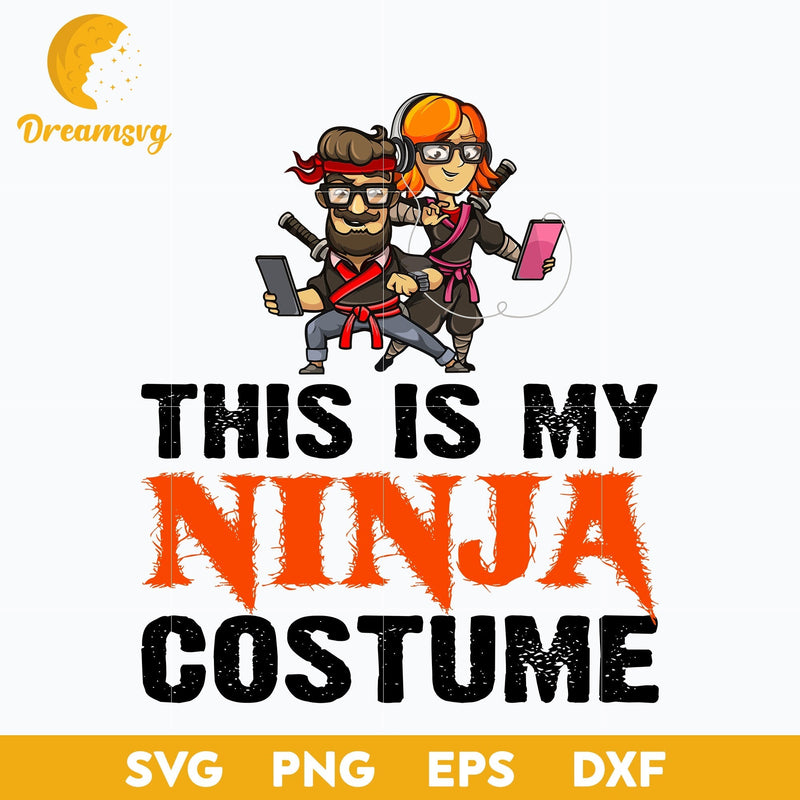 This is my ninja costume svg, Halloween svg, png, dxf, eps digital file.