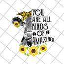 You are all kinds svg, Mother's day svg, eps, png, dxf digital file MTD03042101