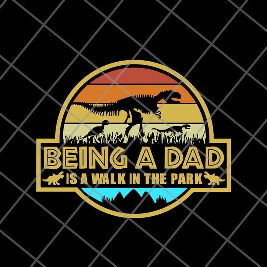 being a dad svg, png, dxf, eps digital file FTD20052113