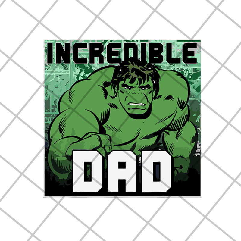 incredible dad svg, png, dxf, eps digital file FTD13052119