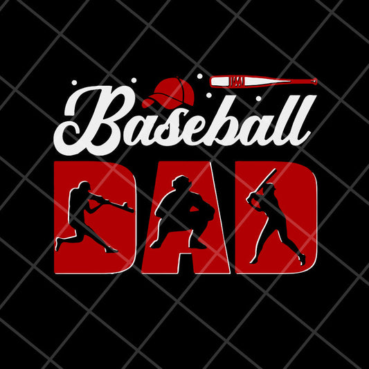 baseball dad svg, png, dxf, eps digital file FTD18052118