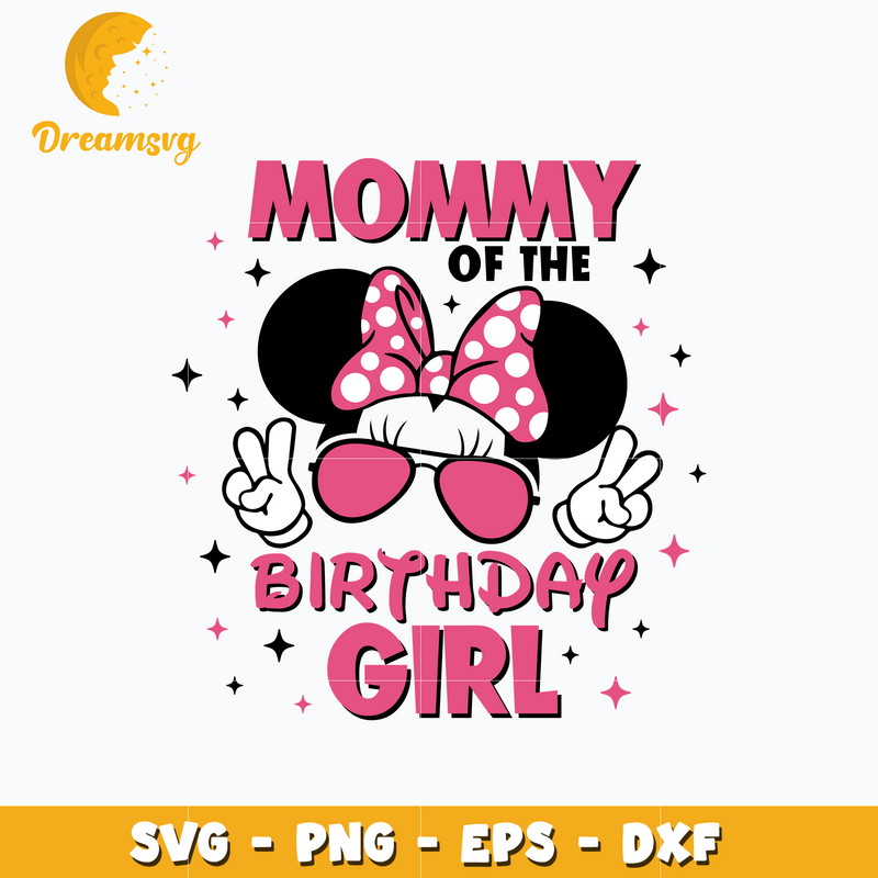 Minnie mommy of the birthday girl svg