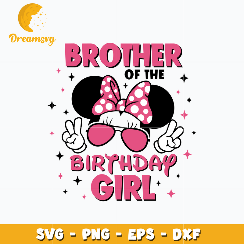 Minnie brother of the birthday girl svg