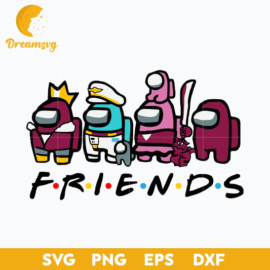Among Us Friend Svg, Among Us Svg, Funny Svg, Png, Dxf, Eps Digital File.