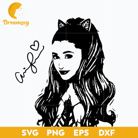 Ariana Grande Svg, Ariana Svg, Funny Svg, Png, Dxf, Eps Digital File.