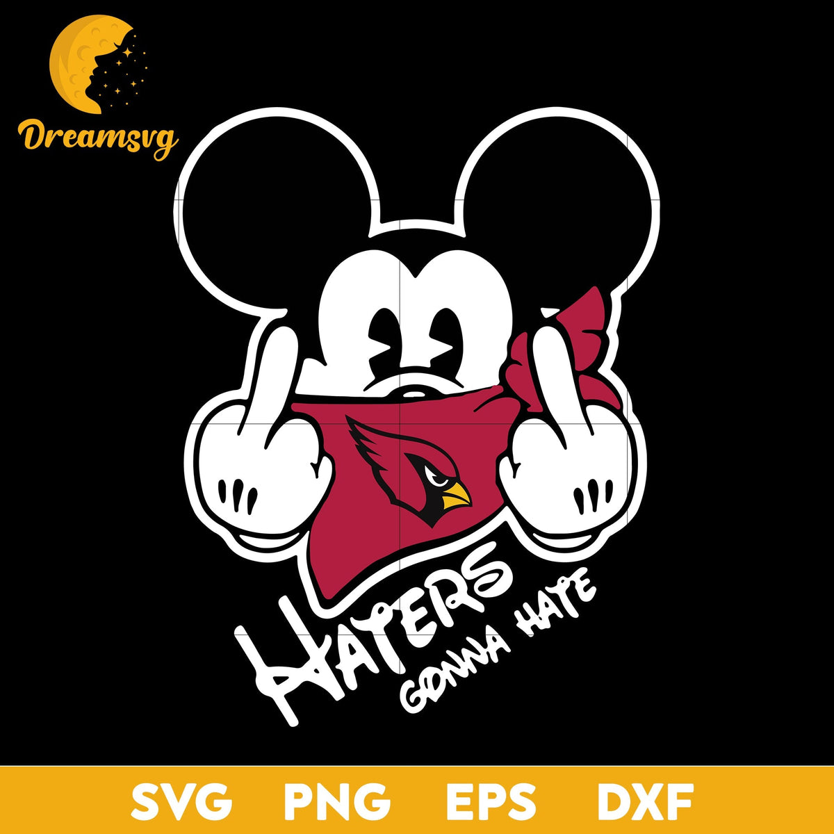 Arizona Cardinals, Mickey, Haters Gonna Hate Svg, Nfl Svg, Png, Dxf, Eps Digital File.