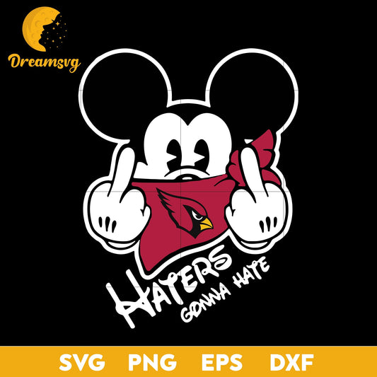 Arizona Cardinals, Mickey, Haters Gonna Hate Svg, Nfl Svg, Png, Dxf, Eps Digital File.