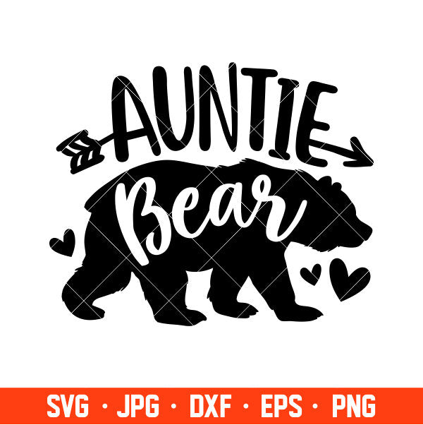 Auntie Bear Family Svg, Mom Life Svg, Mother’s day Svg, Family Svg, Cricut, Silhouette Vector Cut File