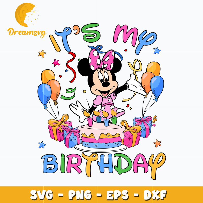 Minnie disney it's my birthday svg