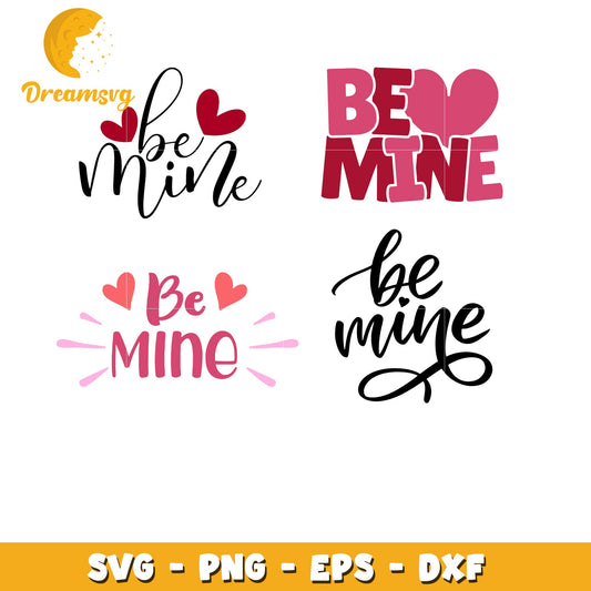 Be mine bundle svg, Hand lettering valentines day love Svg