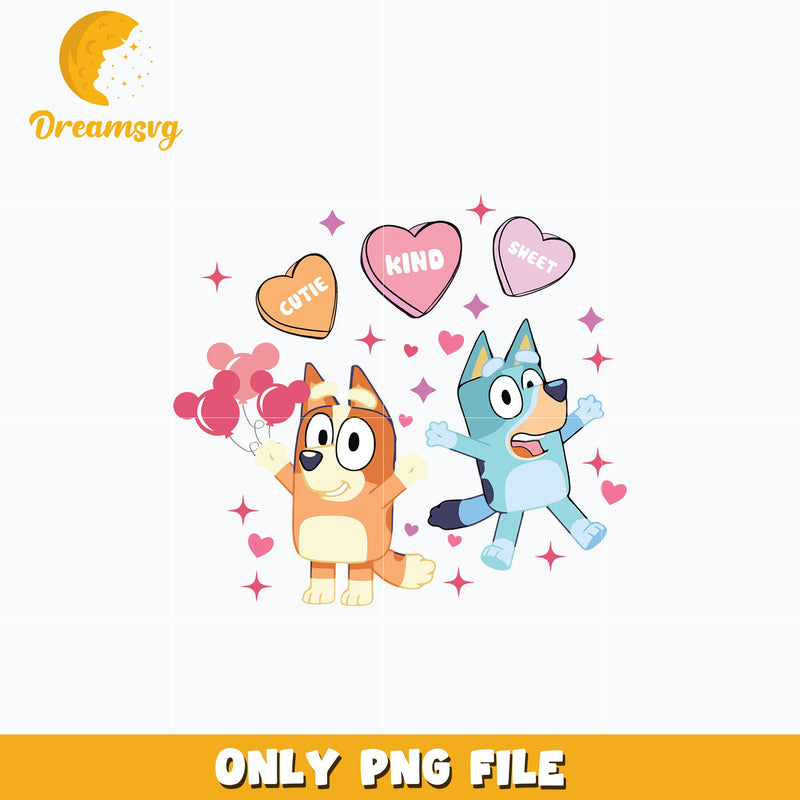 Bluey cutie kind and sweet valentine png