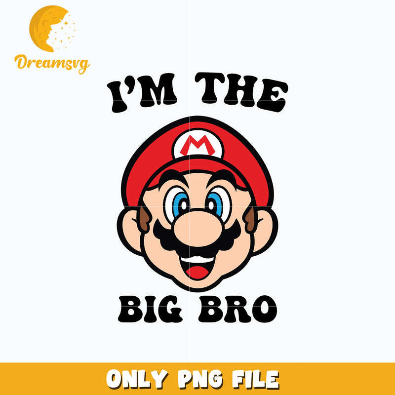 Super Mario Im the big bro png