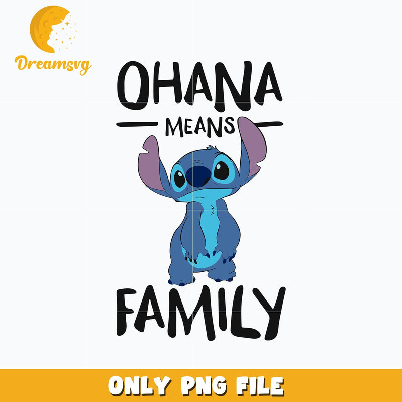 Stitch ohana means family png