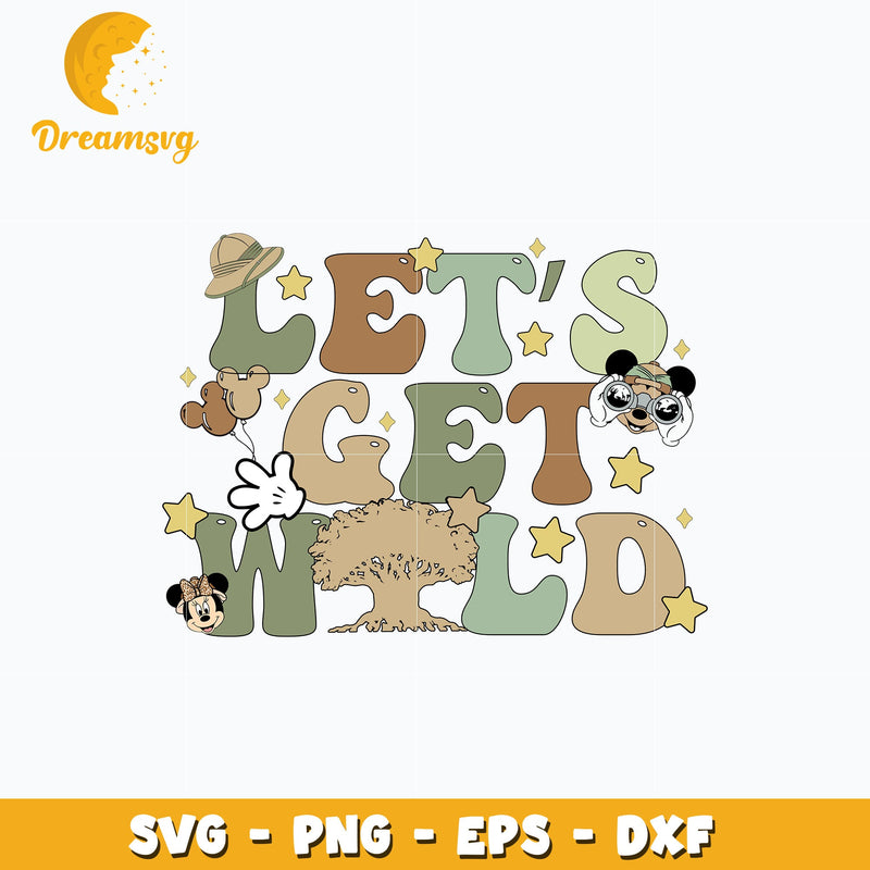 Mickey mouse let's get wild svg