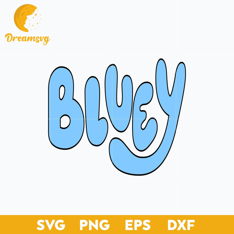 Bluey logo Svg, Bluey Vector, Bluey Alphabeth, Bluey Cutfile, Bluey Clipart, Cartoon svg, png, dxf, eps file