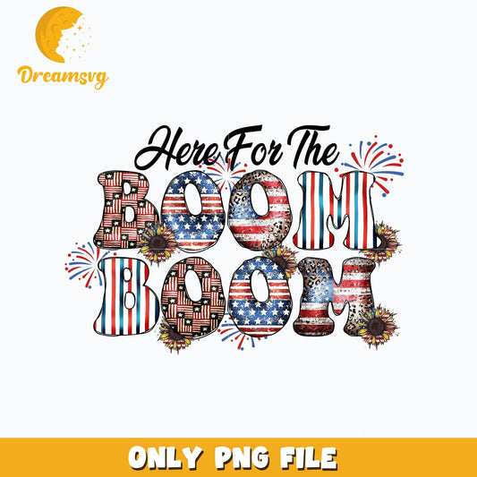 Here For The boom boom png