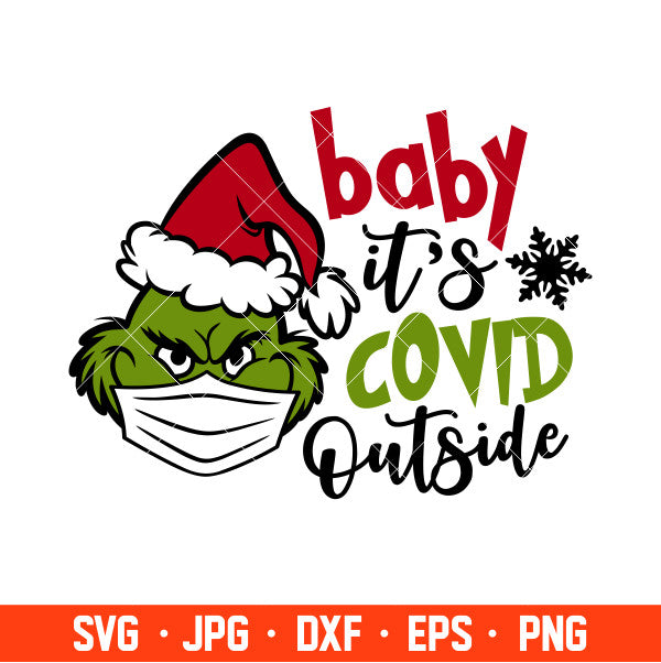 Baby It’s Covid Outside Svg, Christmas 2020 Svg, Quarantine Christmas Svg, Cricut, Silhouette Cut File