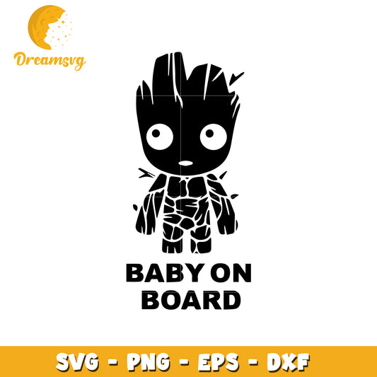 Baby Groot SVG Cut File Baby On Board