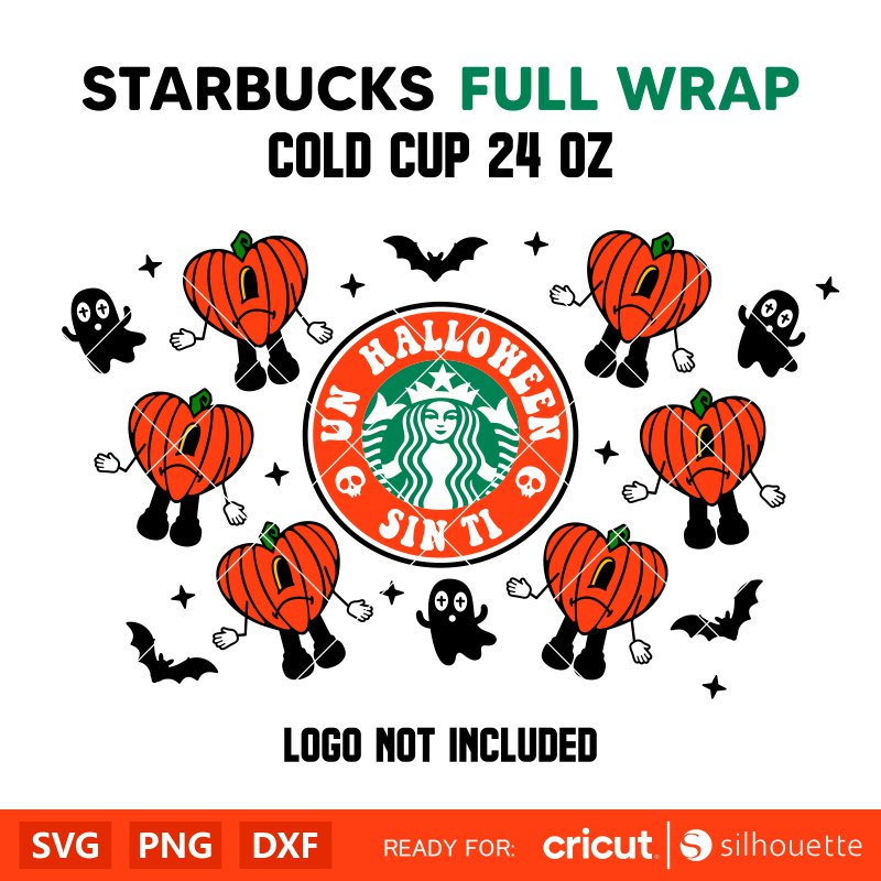 Un Halloween Sin Ti Starbucks Full Wrap Svg, Halloween Svg, Spooky Season Svg, Trick or Treat Svg, Cricut, Silhouette Vector Cut File