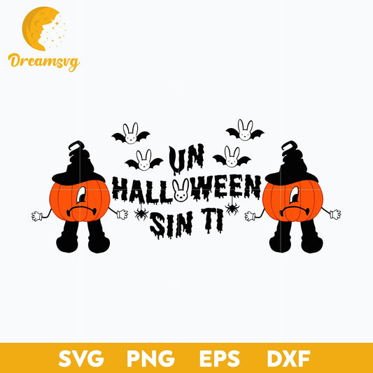 Bad Bunny Halloween Svg, Un Verano Sin Ti Halloween Svg, Bad Bunny Svg, Halloween Svg, png, dxf, eps digital file