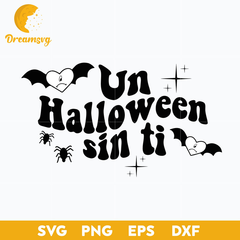 Bad Bunny Halloween Svg, Un Verano Sin Ti Halloween Svg, Bad Bunny Svg, Un Verano Sin Ti Svg, Halloween Svg, png, dxf, eps digital file