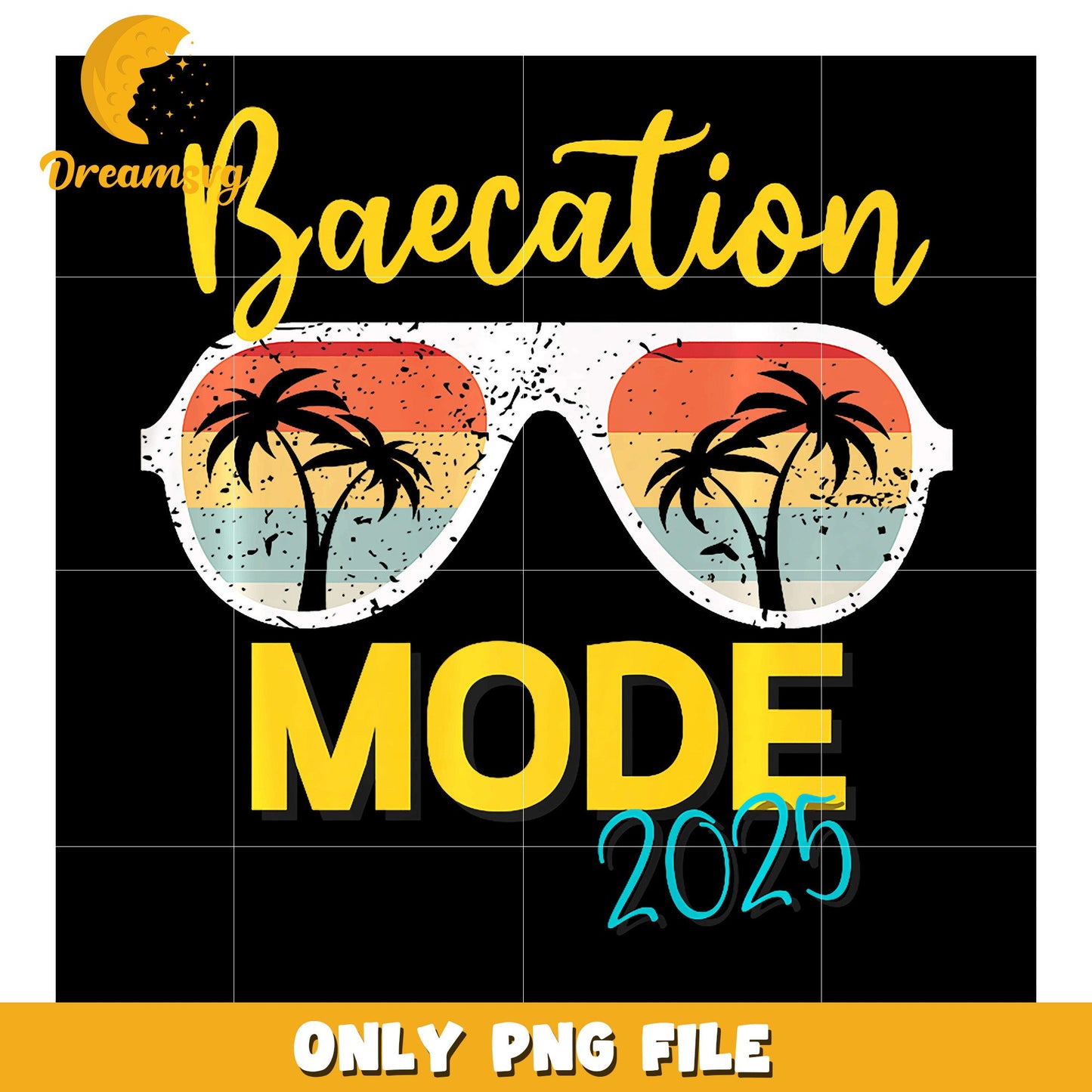 Baecation Mode 2025 PNG Design