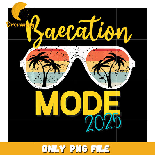 Baecation Mode 2025 PNG Design