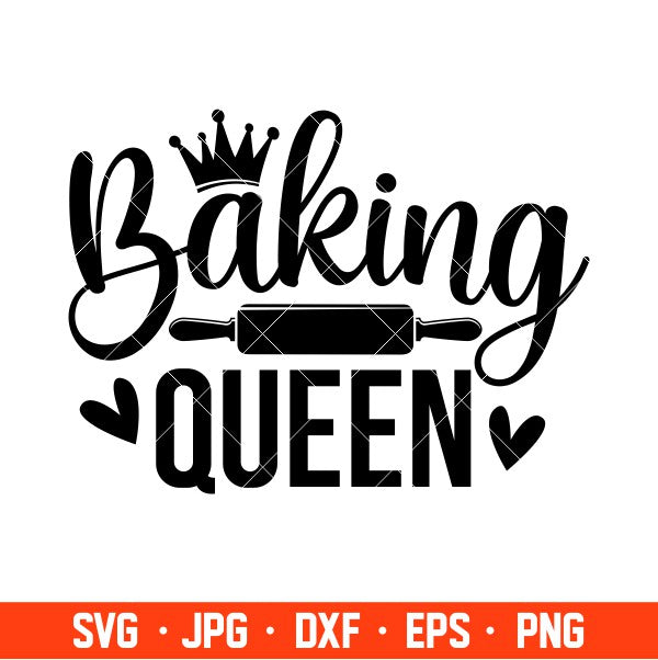 Baking Queen Svg, Cooking Svg, Kitchen Quote Svg, Cricut, Silhouette Vector Cut File