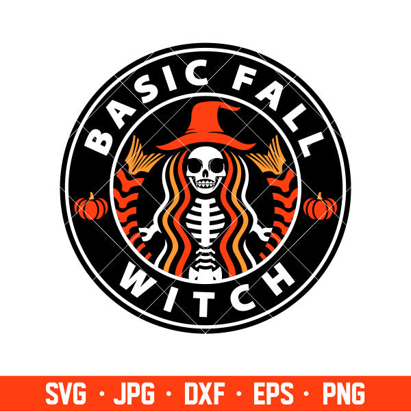 Basic Fall Witch Starbucks Svg, Skeleton Coffee Svg, Halloween Svg, Cricut, Silhouette Cut File