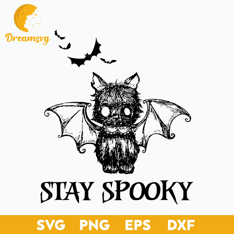 Bat Stay Spooky Svg, Stay Spooky Svg, Funny Svg, Png, Dxf, Eps Digital File.