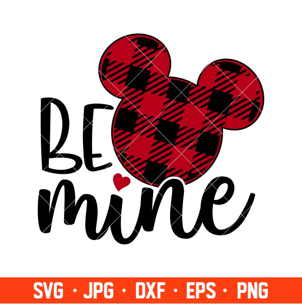 Be Mine Mickey Bufalo Svg, Valentine’s Day Svg, Disney Svg, Love Svg, Cricut, Silhouette Vector Cut File