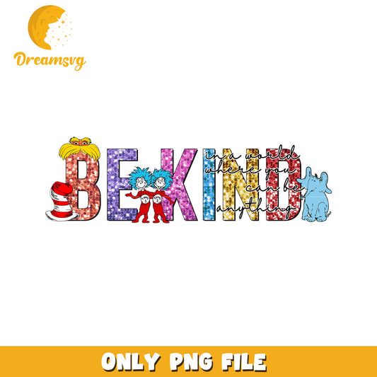 Be Kind Inspirational Quote PNG Graphic Design Art