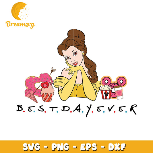 Belle Best Day Ever SVG Cut File