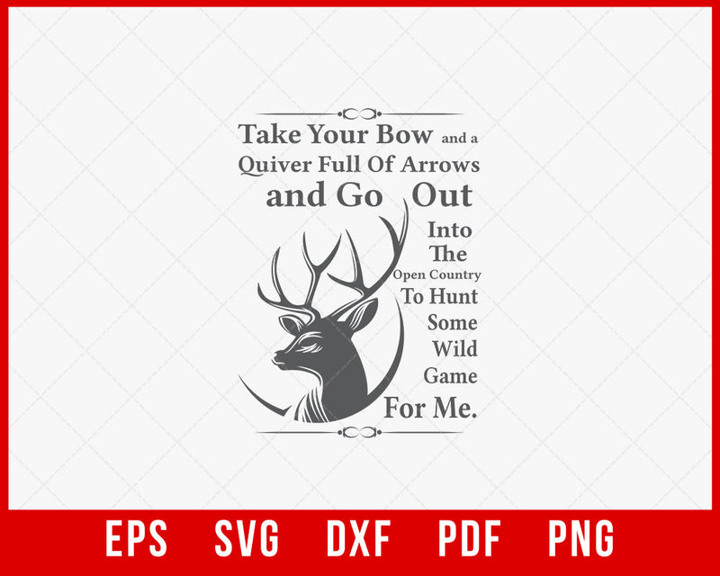 Big Buck Deer Inspirational Quotes Wall Art Hunting SVG Cutting File Instant Download