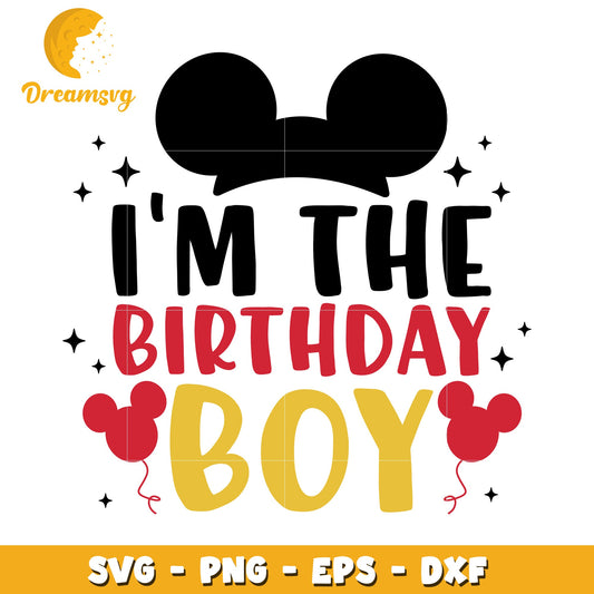 Birthday Boy SVG Mickey Mouse Design
