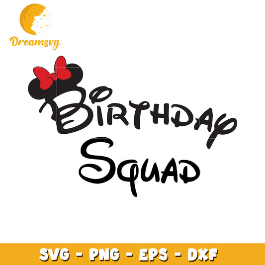 Birthday Squad SVG Design with Minnie Mouse Theme for Celebrations