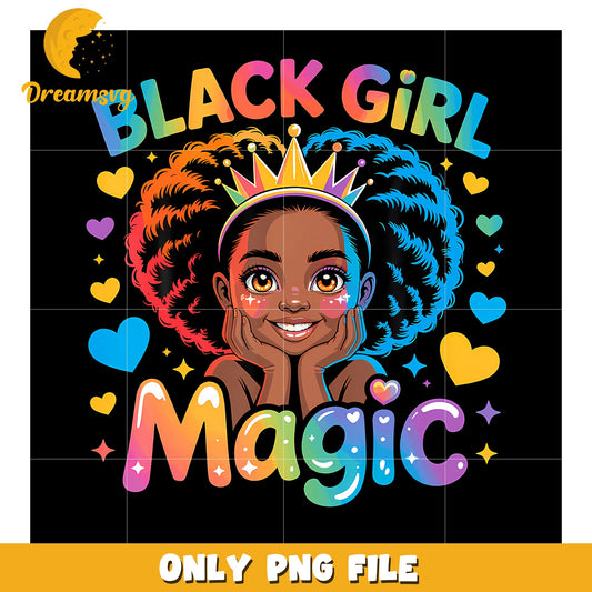 Black Girl Magic African Girl png, gen alpha memes png, sassy quotes png