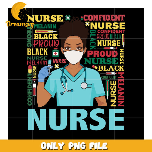 Black Nurse PNG Proud, Strong, Confident
