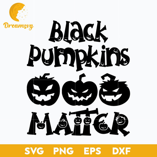 Black Pumpkin Matter svg, Halloween svg, png, dxf, eps digital file.