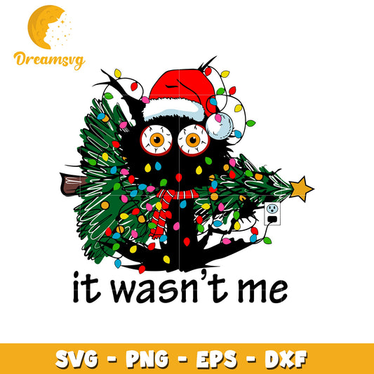 Black cat it wasn't me svg, stole christmas tree svg, cat svg