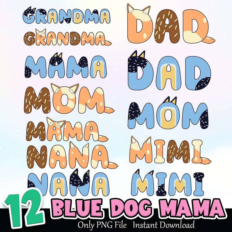 Blue Dog Mama PNG Bundle Sublimation Instant Download