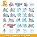 Bluey SVG Bundle, Bluey Birthday SVG, Bluey Alphabet SVG, Bluey and Family Clipart PNG Vector Files