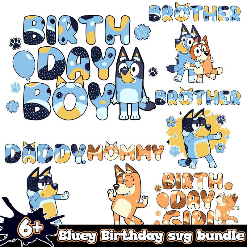 Bluey Birthday Bundle 6+ SVG