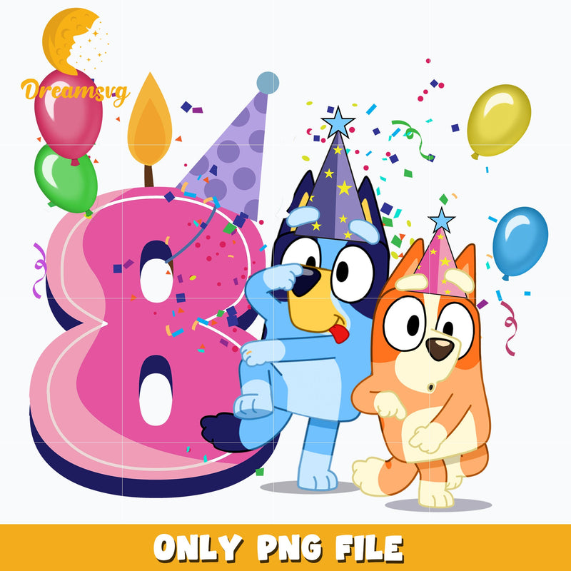 Bluey Happy 8th Birthday png, png, dxf, eps file FN00002.