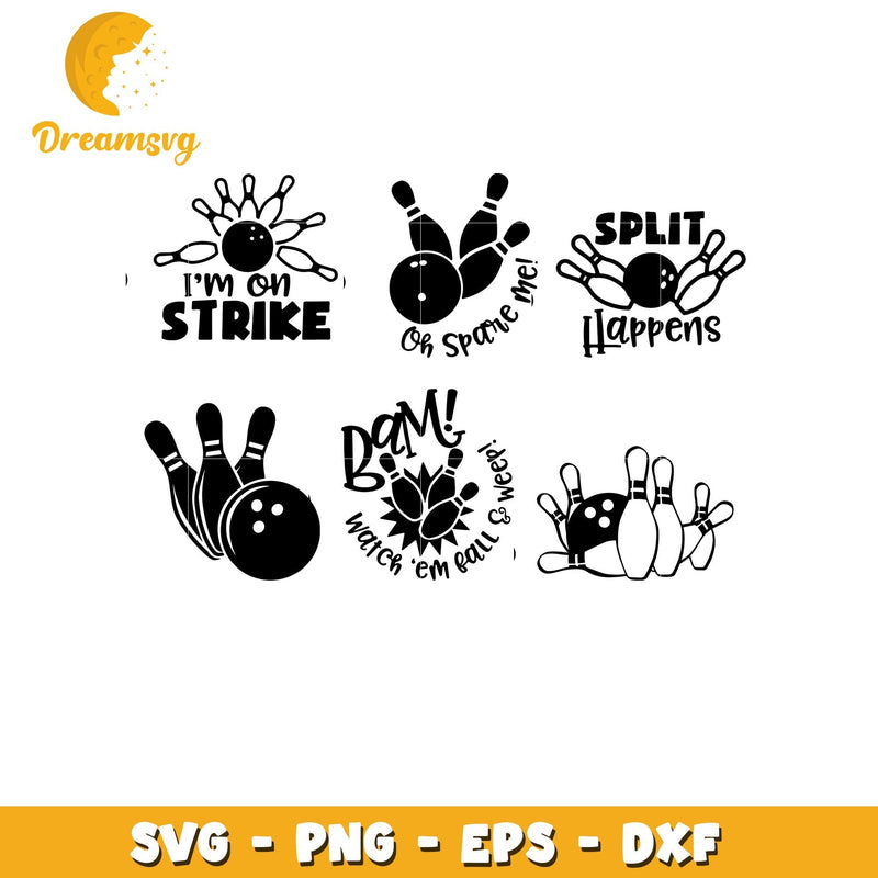 Watch em ball & weep bundle svg, I'm on strike svg, split happens svg