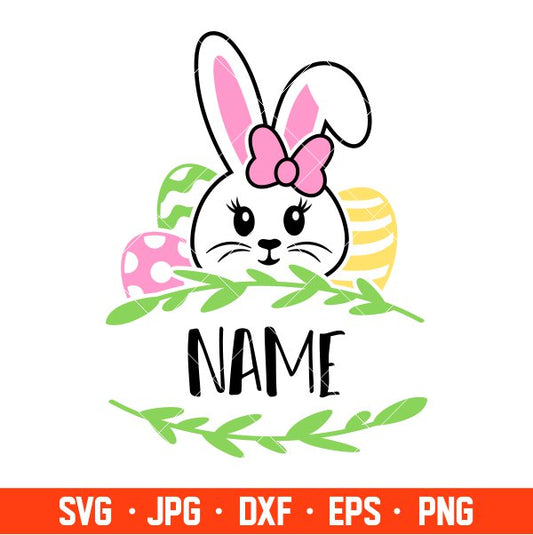 Bunny Girl Name Frame Svg, Happy Easter Svg, Easter egg Svg, Spring Svg, Cricut, Silhouette Vector Cut File