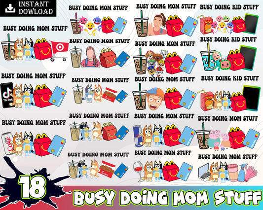 18 Busy Doing Mom Stuff PNG Bundle, Doing Mom Stuff Png, Blue Dog Mom Png, Ms Rachel , Digital Download