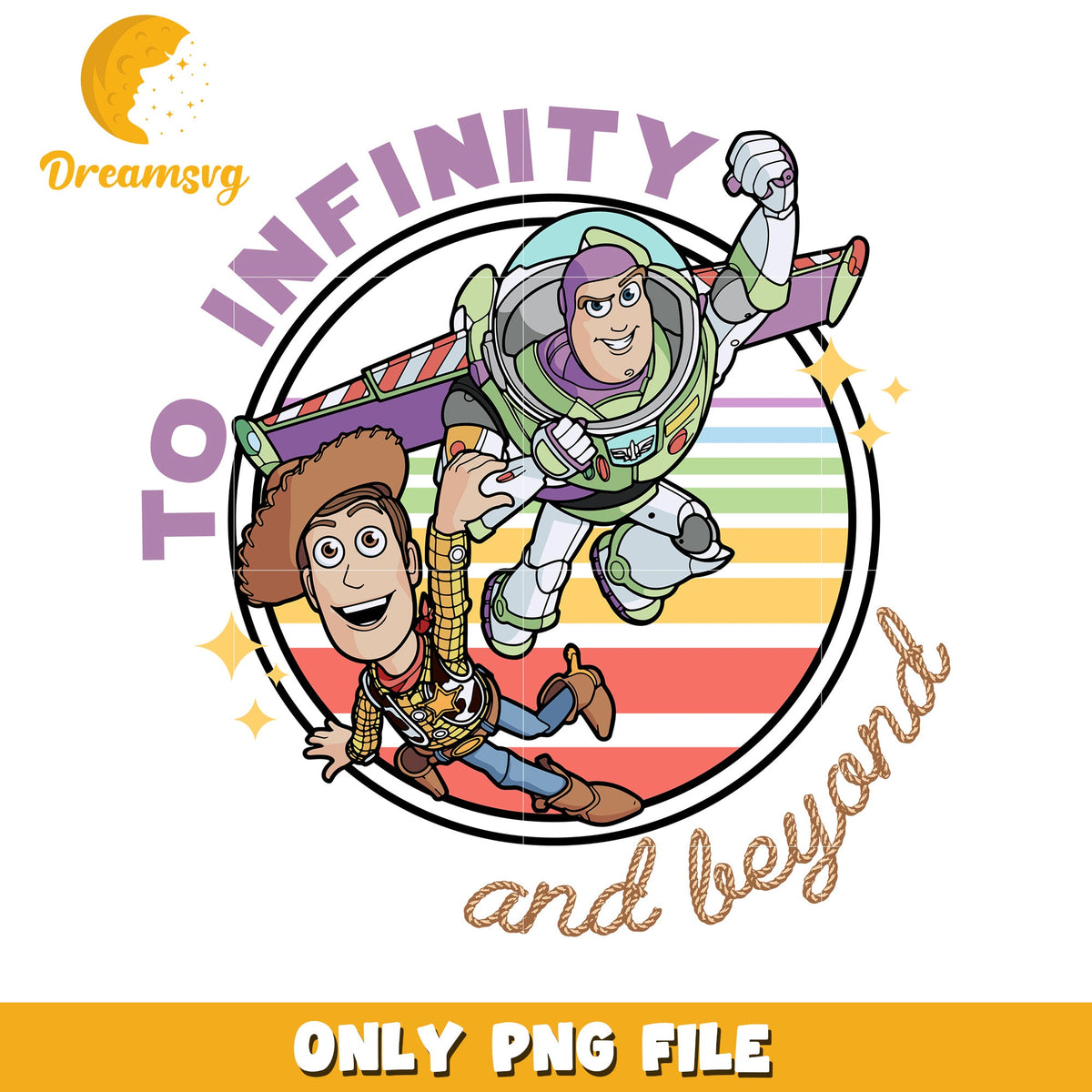 Buzz and Woody To Infinity and Beyond PNG Design