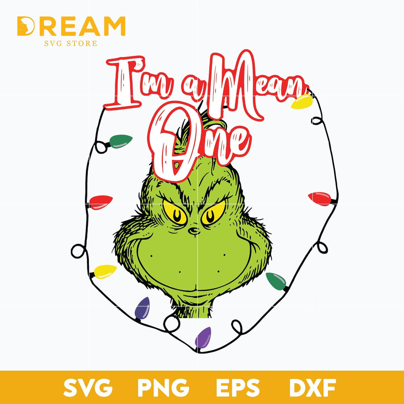 I'm a mean one grinch svg, christmas svg, png, dxf, eps digital file CRM1911203L